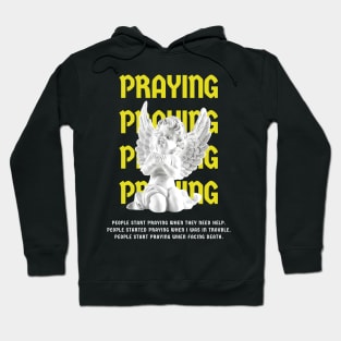 Praying Hoodie